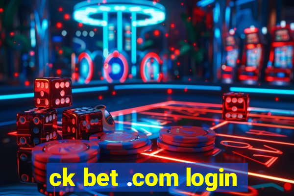 ck bet .com login